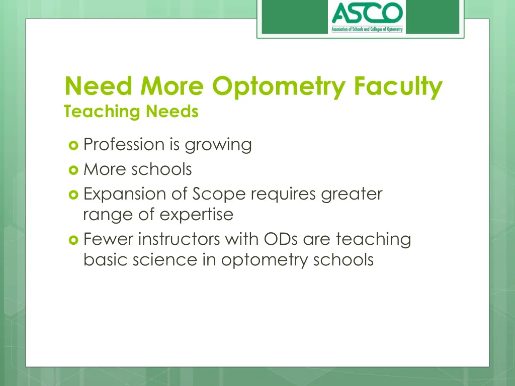 need more optometry faculty teaching needs