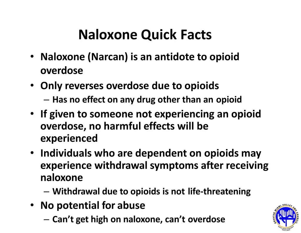 naloxone quick facts