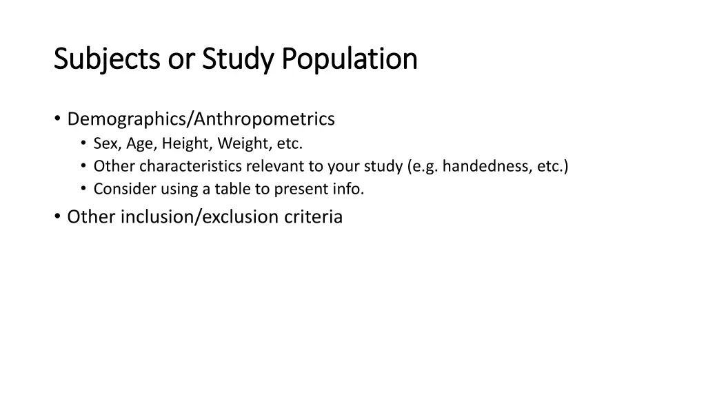 subjects or study population subjects or study