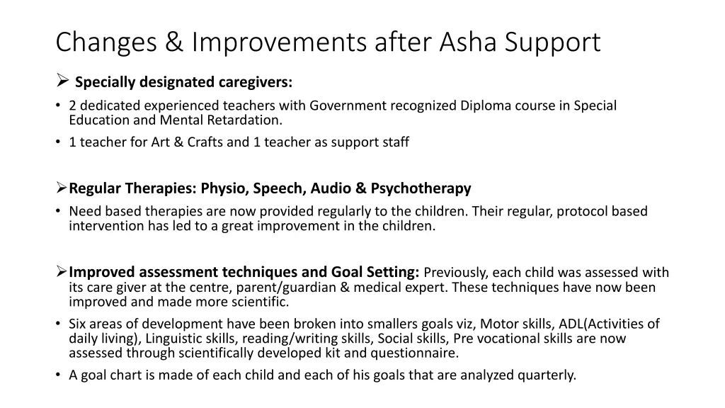 changes improvements after asha support