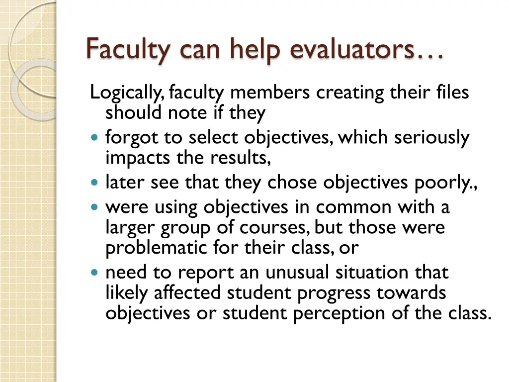 faculty can help evaluators