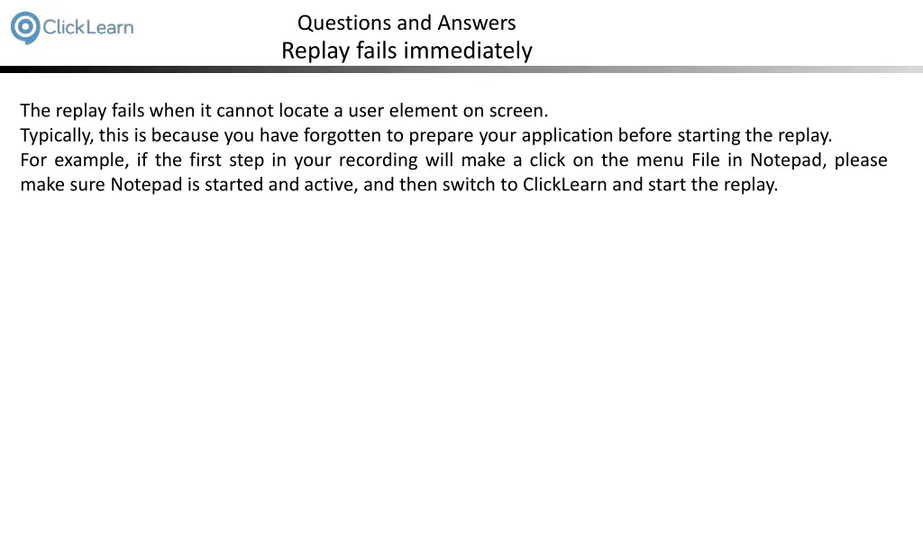 questions and answers replay fails immediately