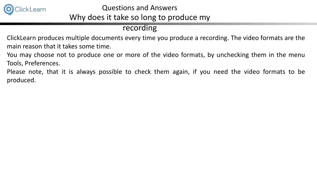 questions and answers why does it take so long