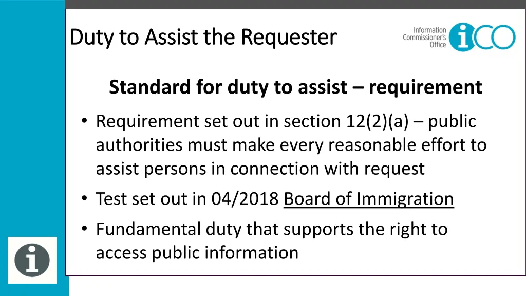 duty to assist the requester duty to assist 1