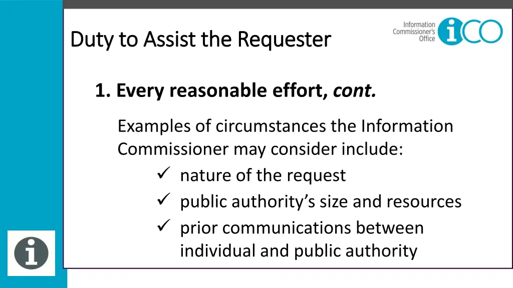 duty to assist the requester duty to assist 5