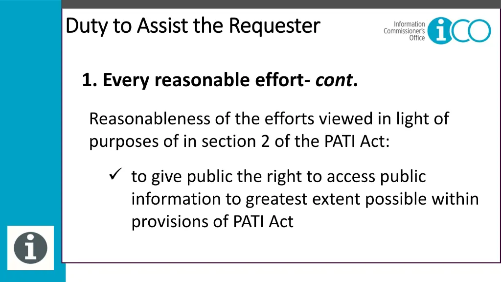 duty to assist the requester duty to assist 6