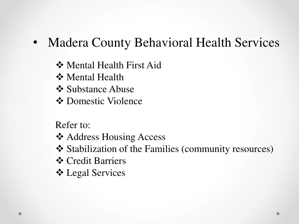 madera county behavioral health services