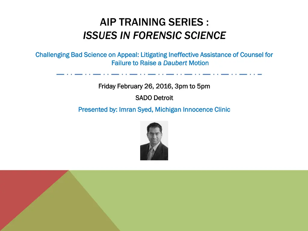 aip training series issues in forensic science