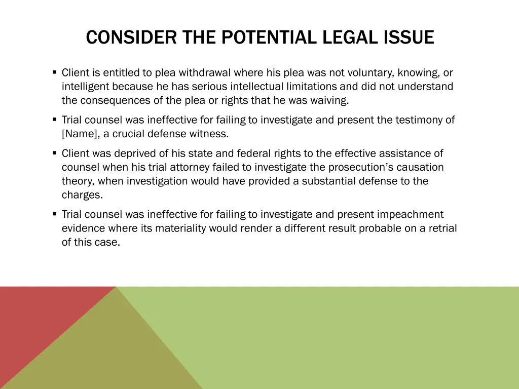 consider the potential legal issue