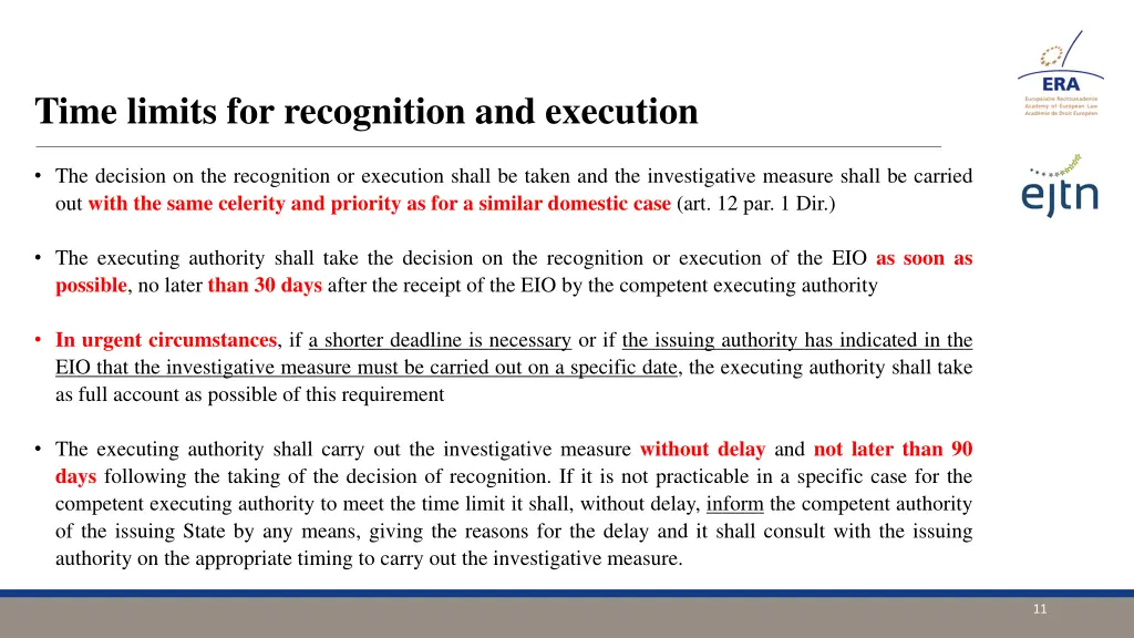 time limits for recognition and execution