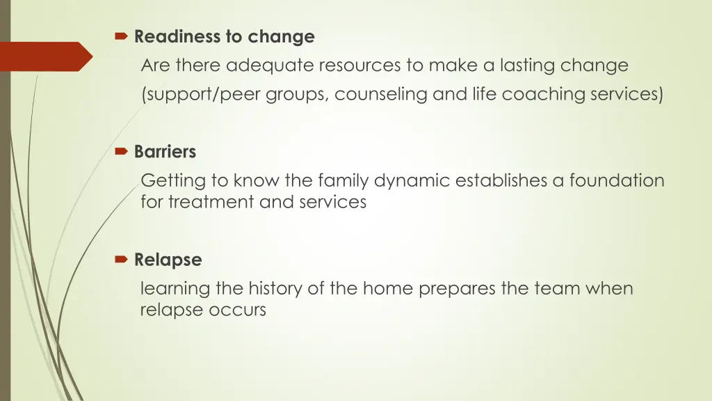 readiness to change are there adequate resources