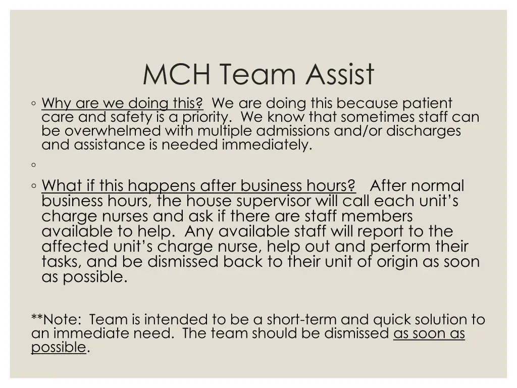 mch team assist why are we doing this