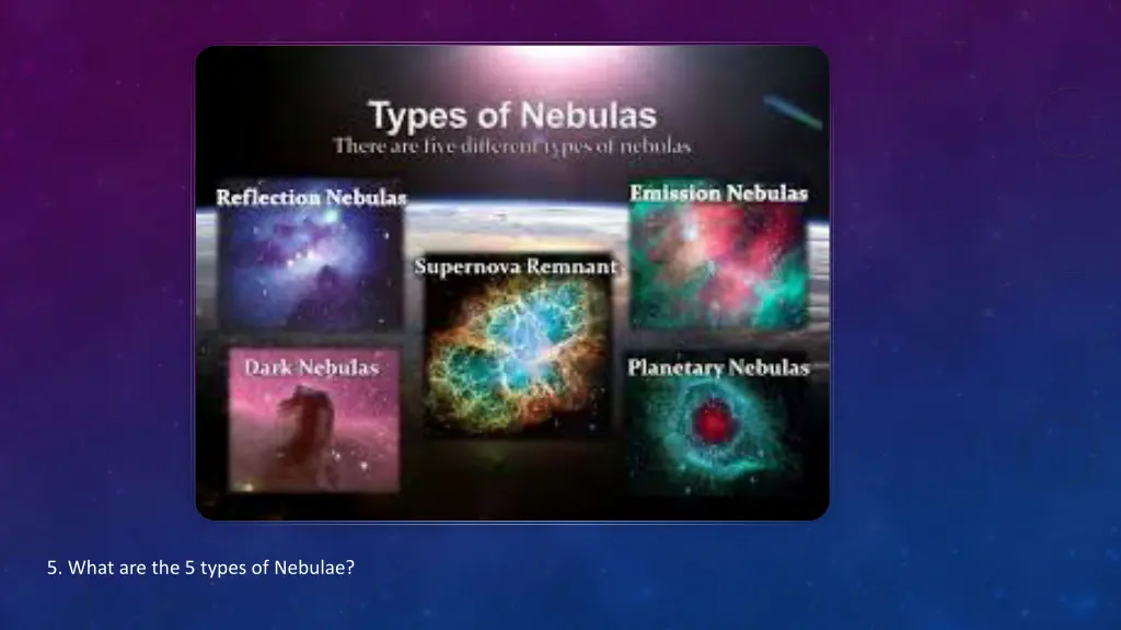 5 what are the 5 types of nebulae