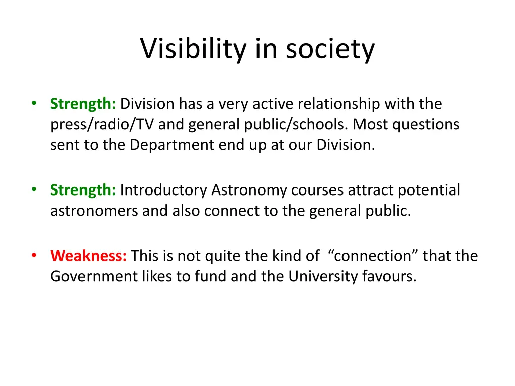 visibility in society