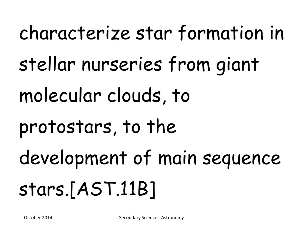 characterize star formation in stellar nurseries