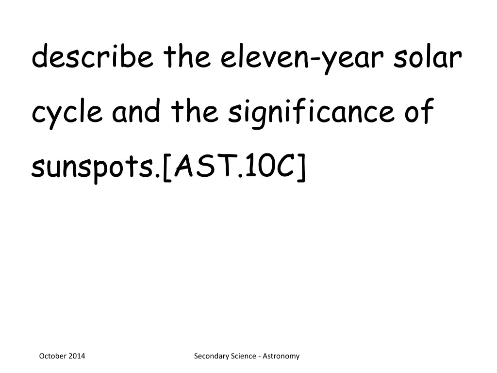 describe the eleven year solar cycle