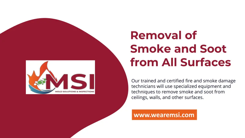 removal of smoke and soot from all surfaces