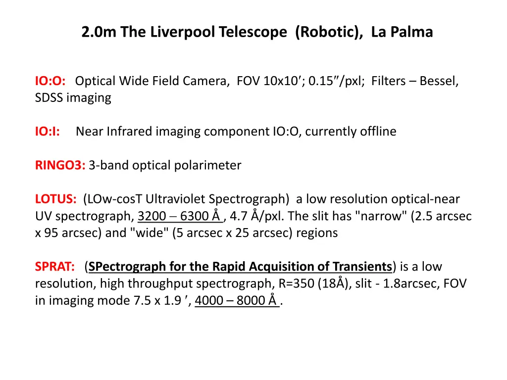 2 0m the liverpool telescope robotic la palma