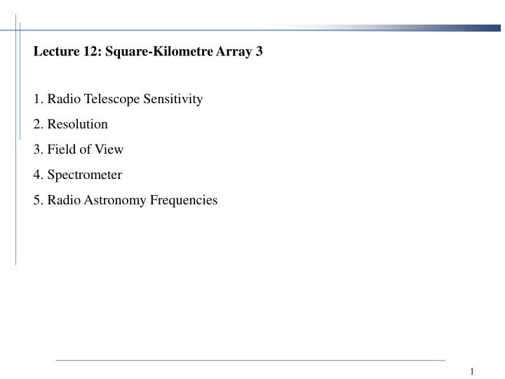 lecture 12 square kilometre array 3