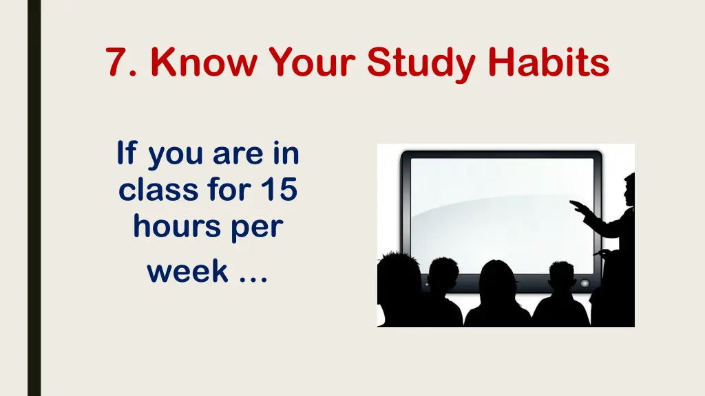 7 know your study habits