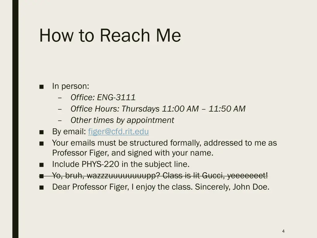 how to reach me