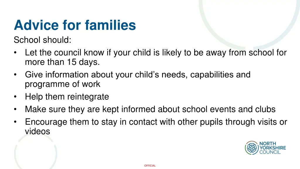 advice for families school should let the council