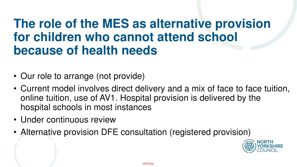 the role of the mes as alternative provision