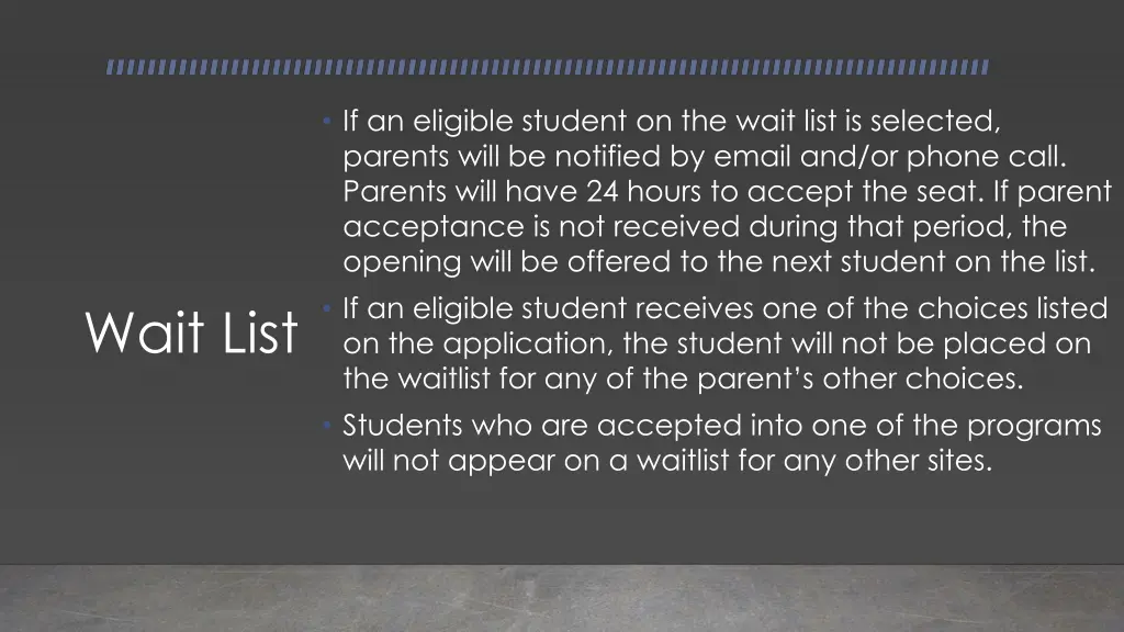 if an eligible student on the wait list