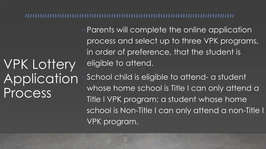 parents will complete the online application