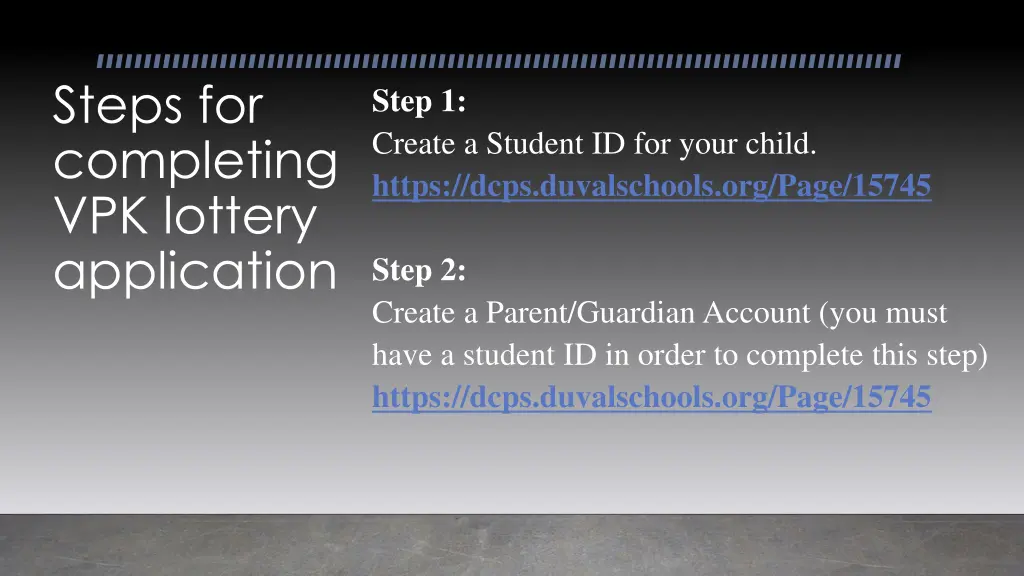 steps for completing vpk lottery application