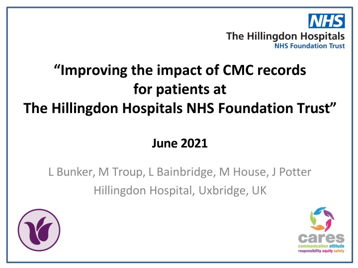 improving the impact of cmc records for patients