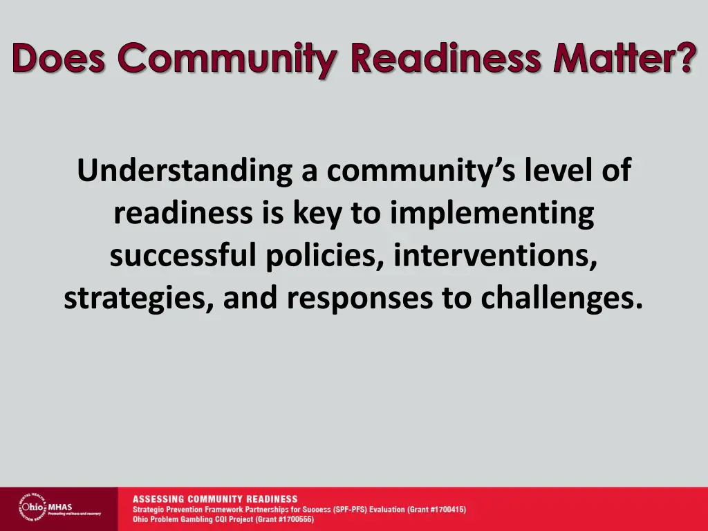 does community readiness matter