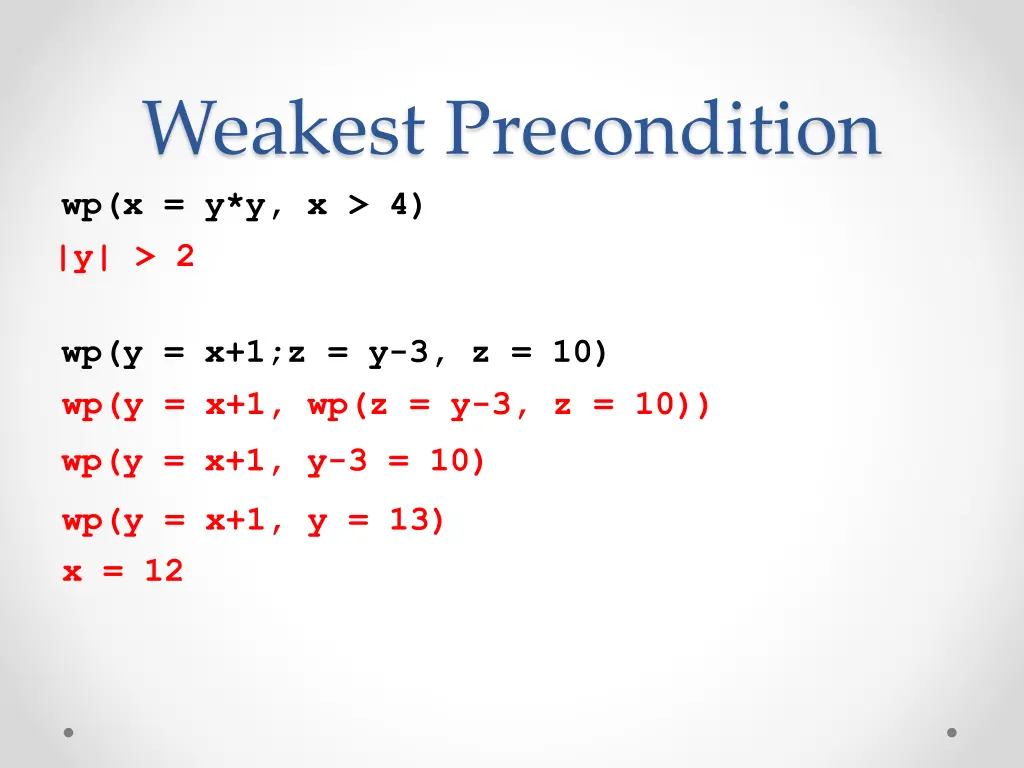 weakest precondition wp x y y x 4 y 2 2