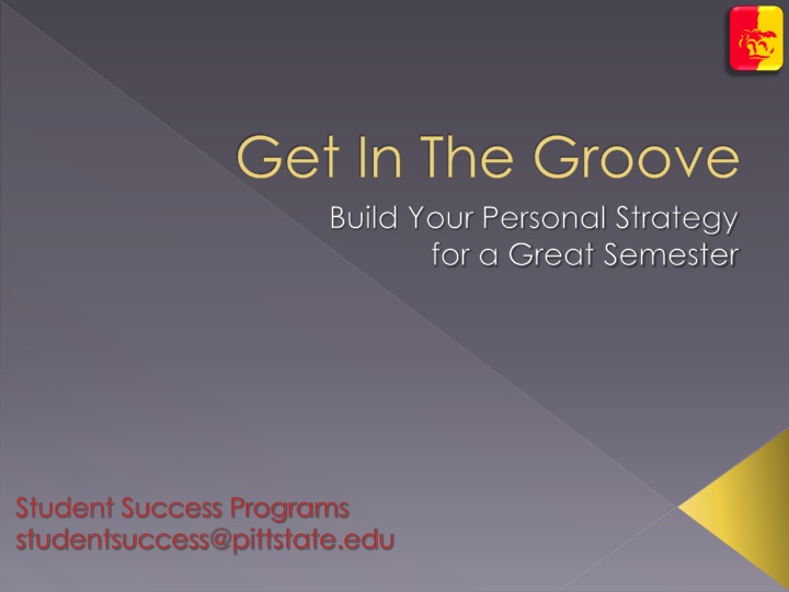 get in the groove build your personal strategy