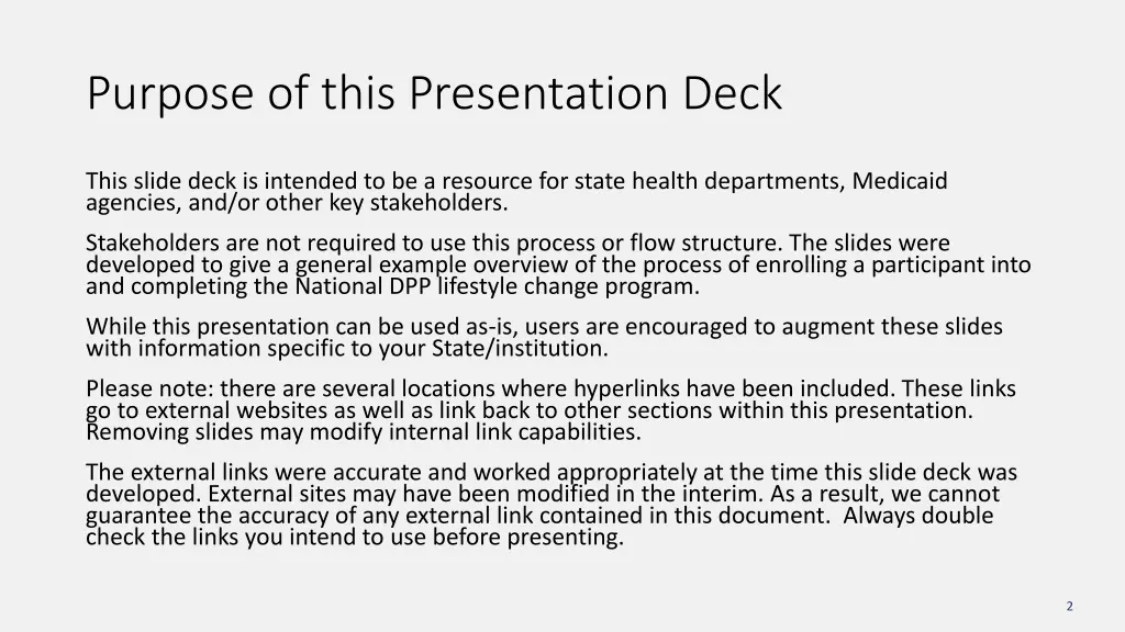 purpose of this presentation deck