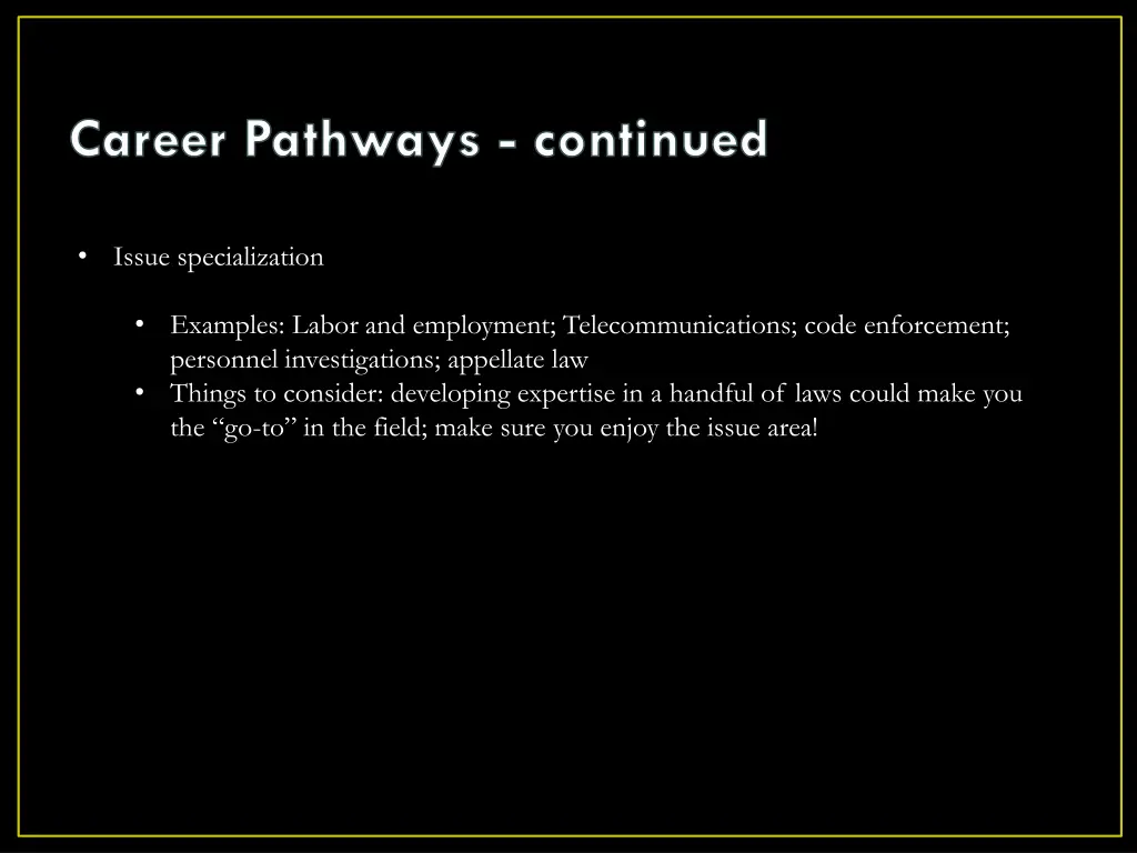 career pathways continued