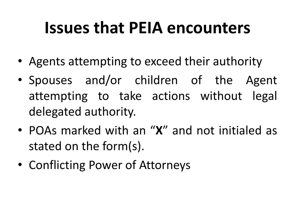 issues that peia encounters