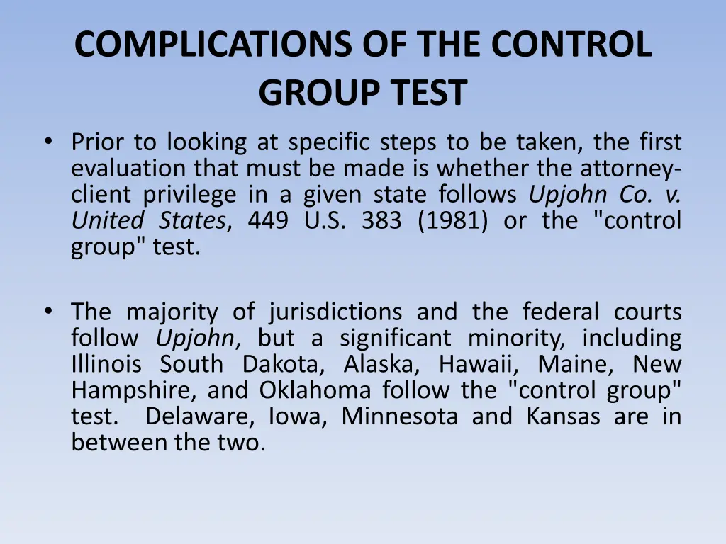 complications of the control group test prior