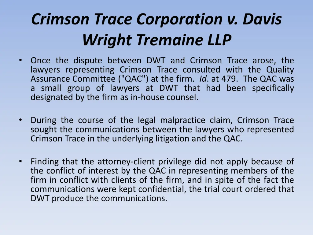 crimson trace corporation v davis wright tremaine 2