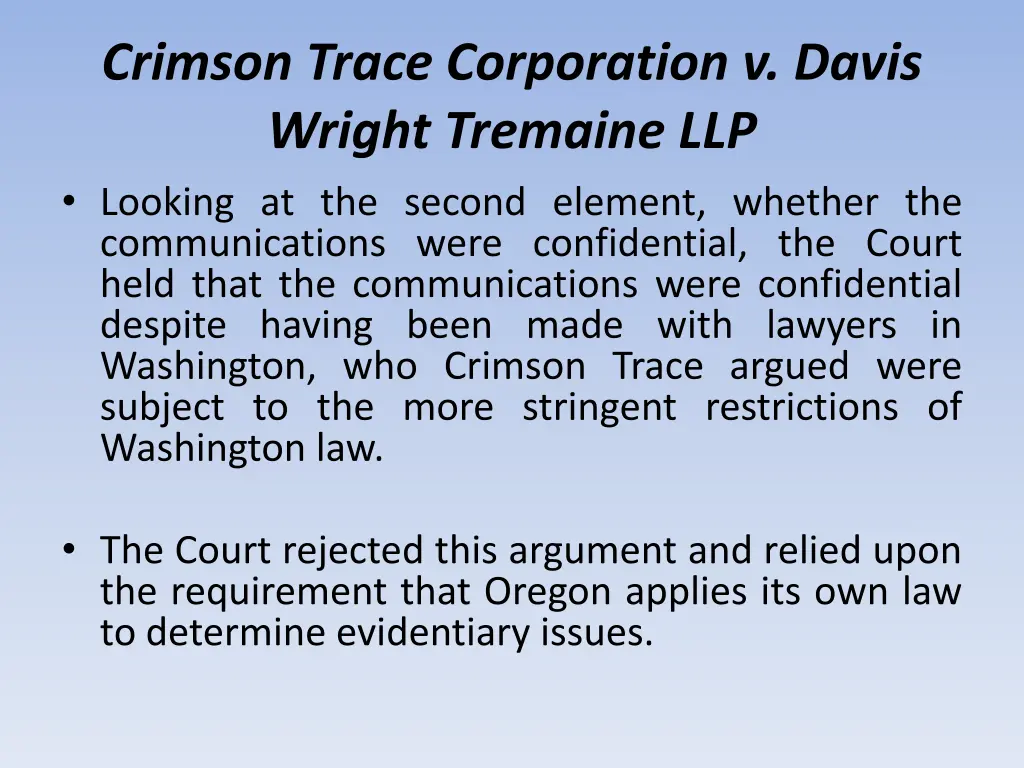 crimson trace corporation v davis wright tremaine 6