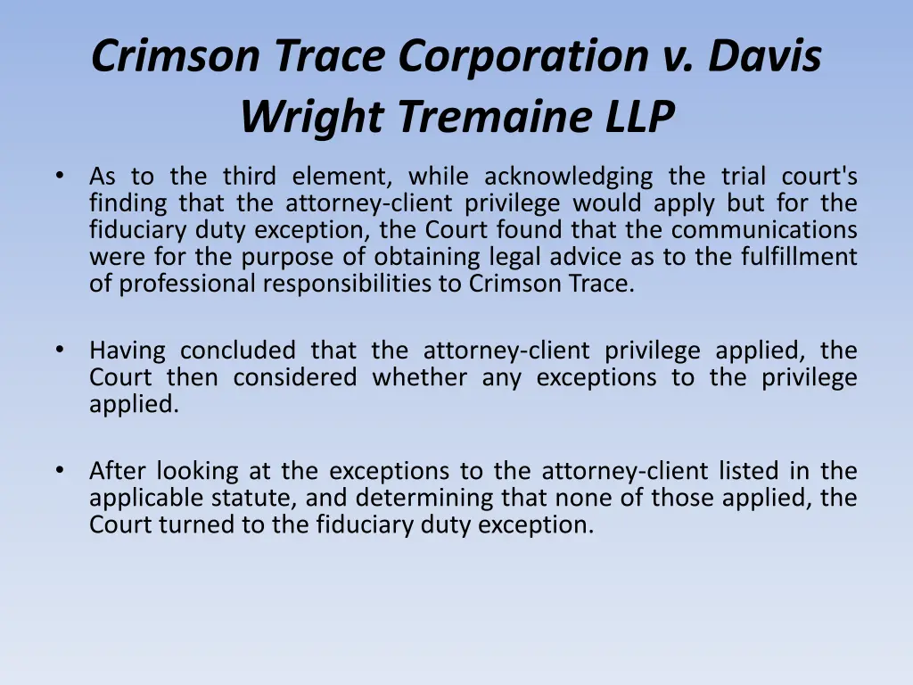 crimson trace corporation v davis wright tremaine 7