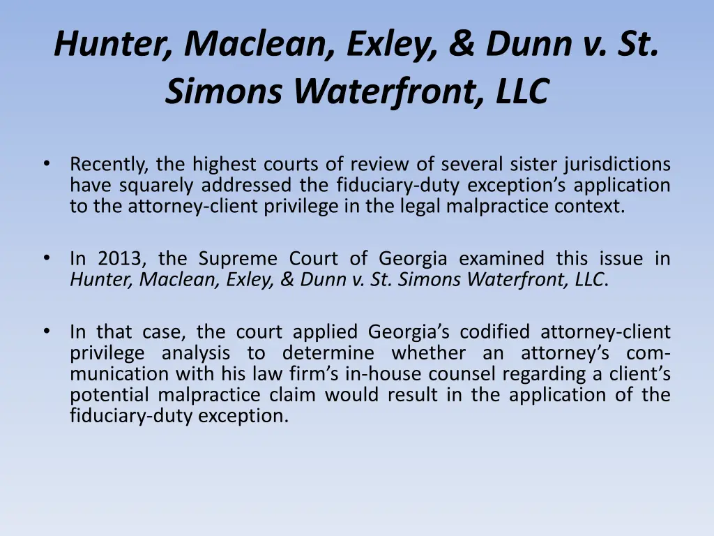 hunter maclean exley dunn v st simons waterfront