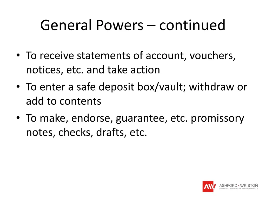 general powers continued