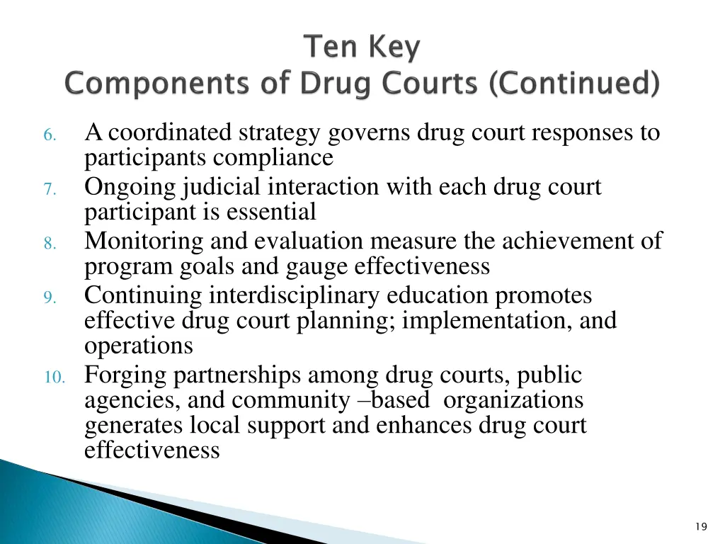 a coordinated strategy governs drug court