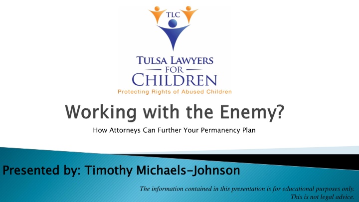 how attorneys can further your permanency plan