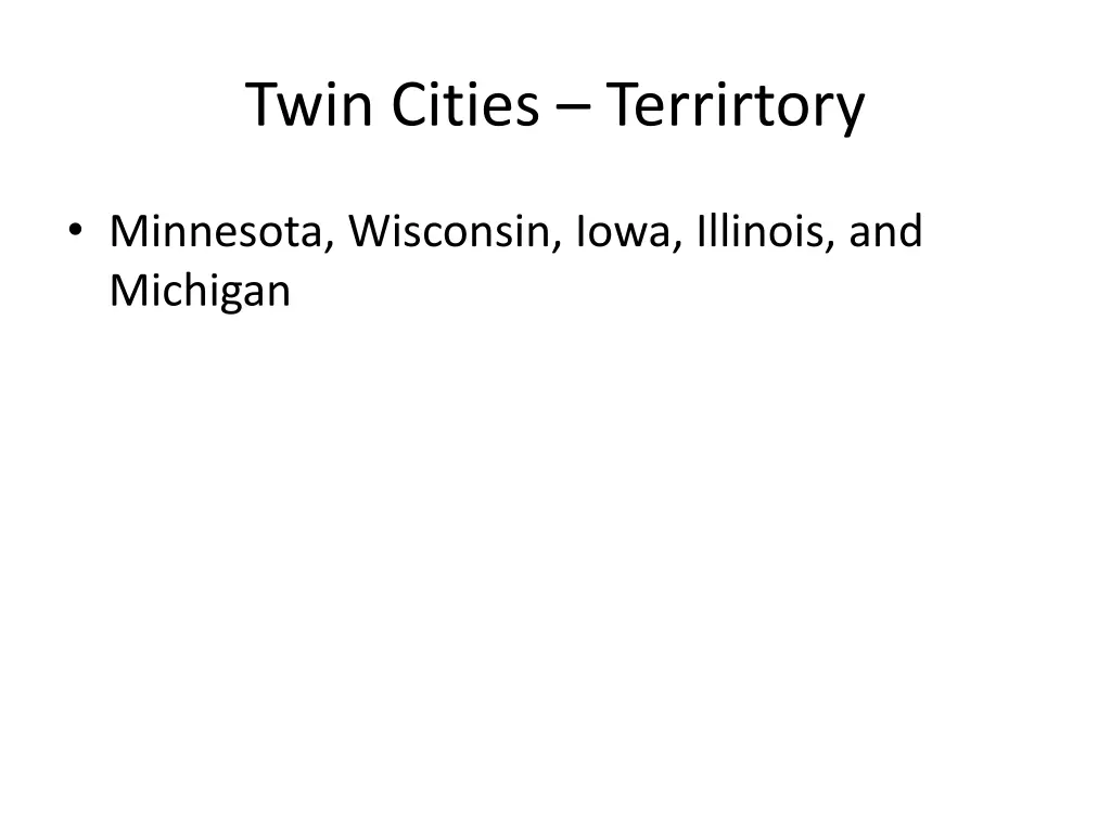 twin cities terrirtory