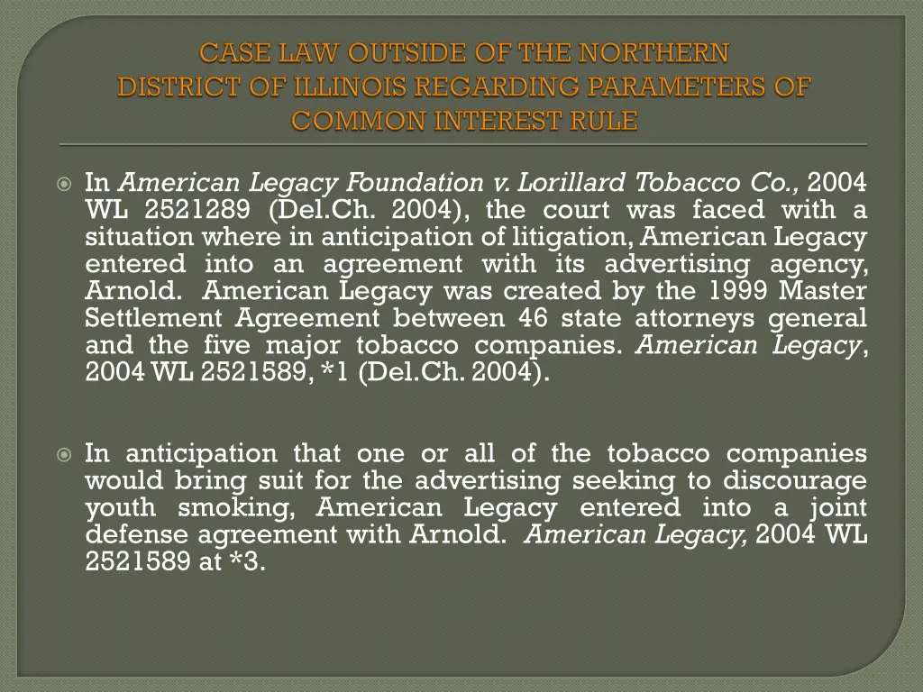 in american legacy foundation v lorillard tobacco