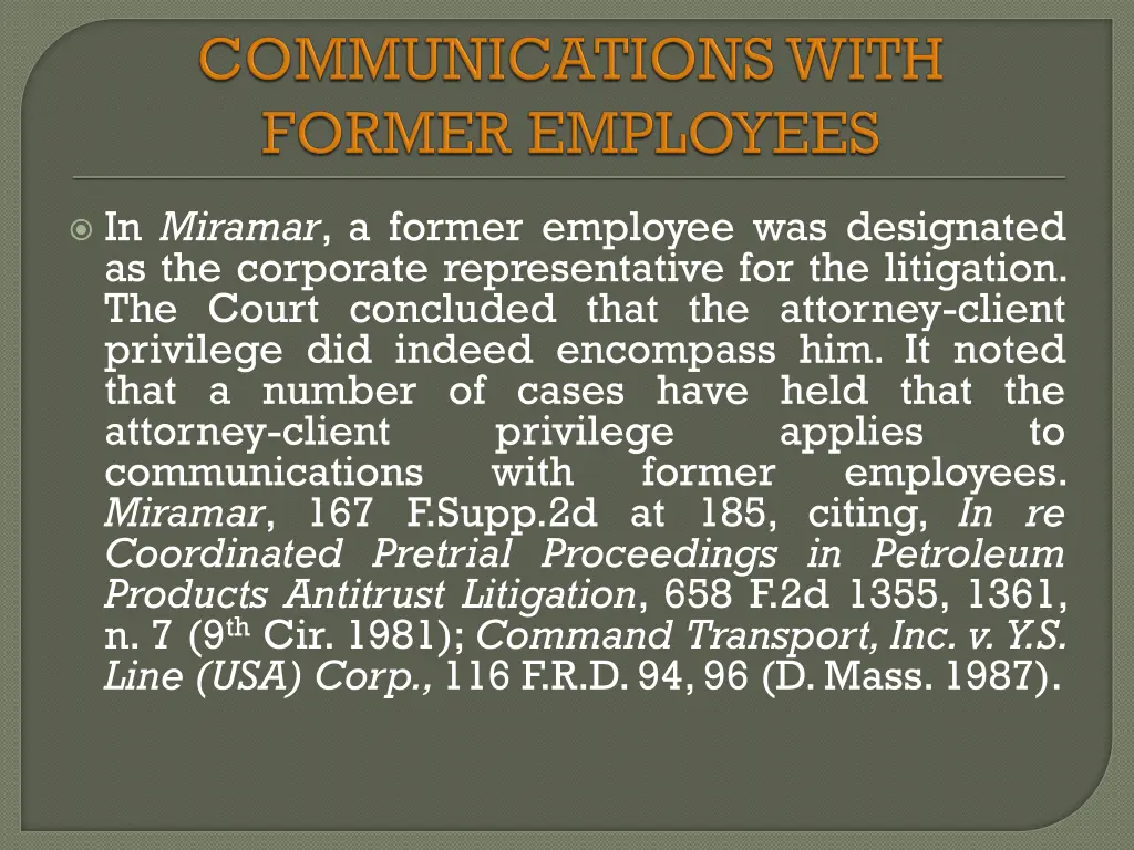 in miramar a former employee was designated