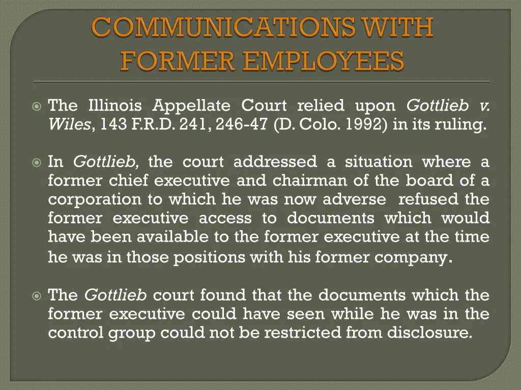 the illinois appellate court relied upon gottlieb