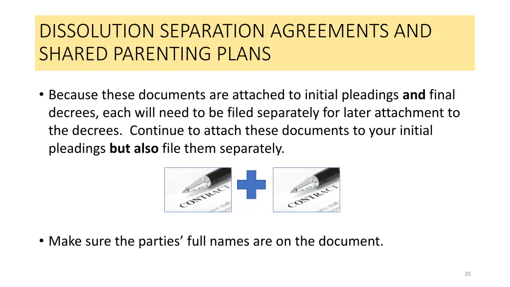 dissolution separation agreements and shared